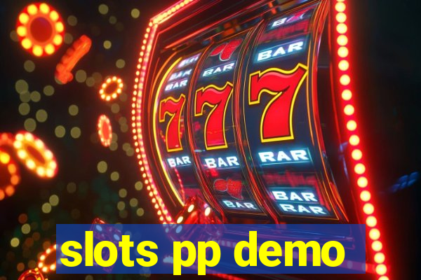 slots pp demo